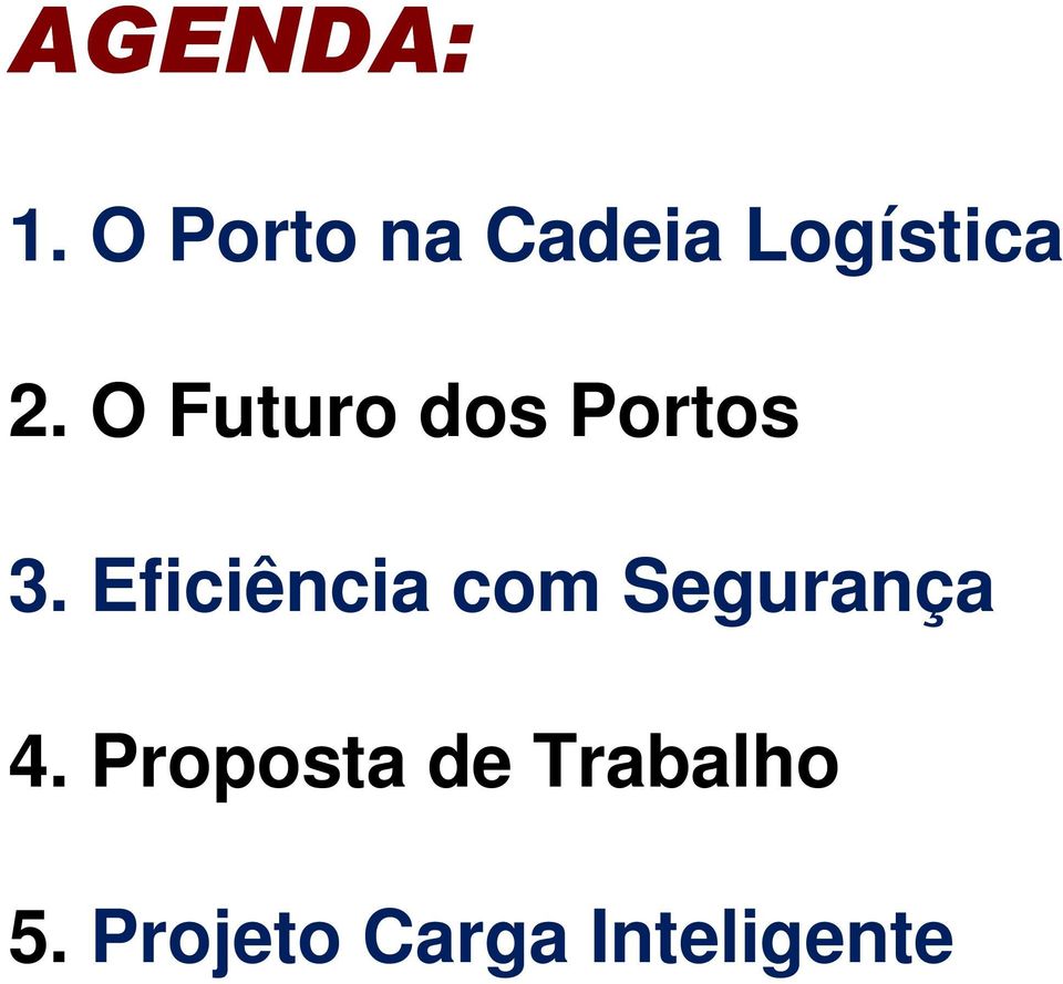 O Futuro dos Portos 3.