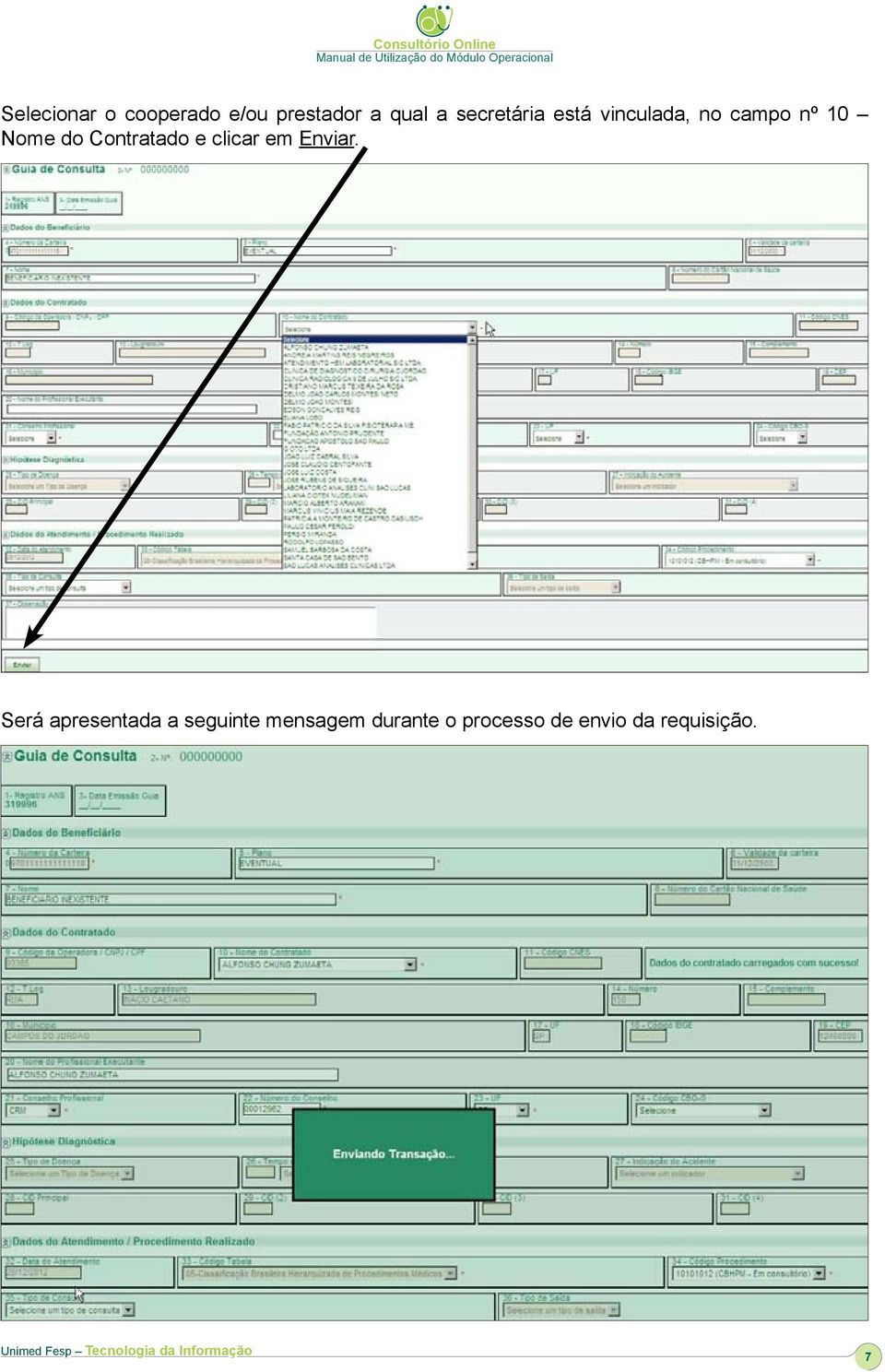 Contratado e clicar em Enviar.