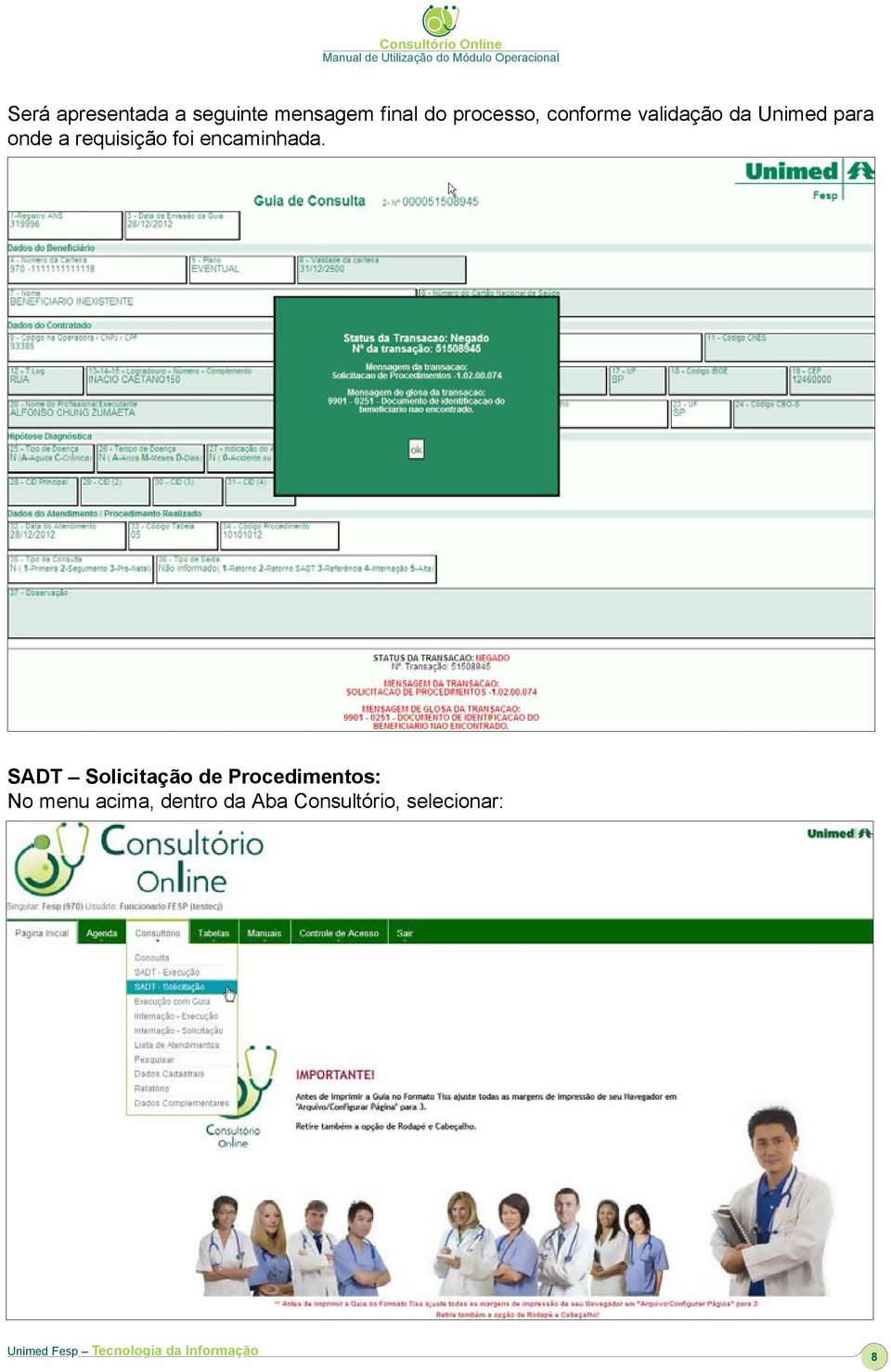 requisição foi encaminhada.