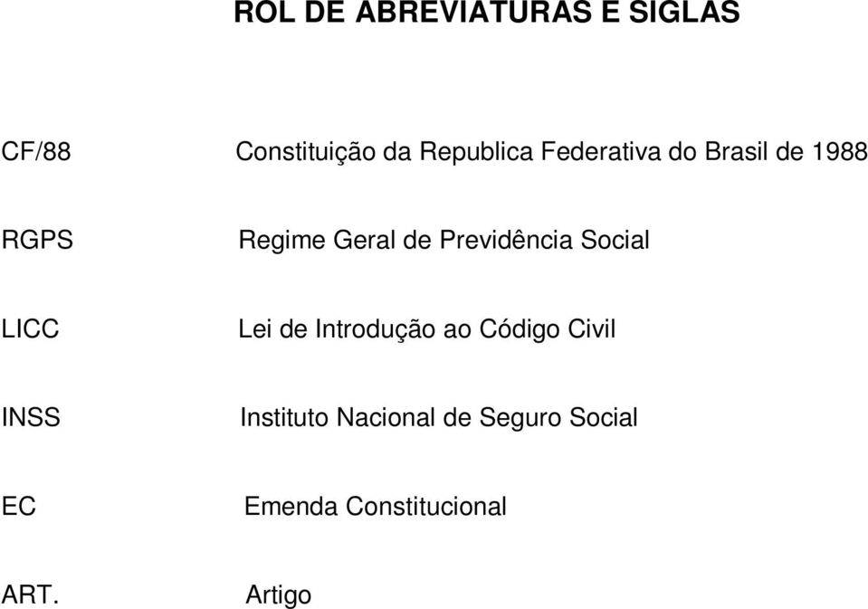 Social LICC Lei de Introdução ao Código Civil INSS Instituto