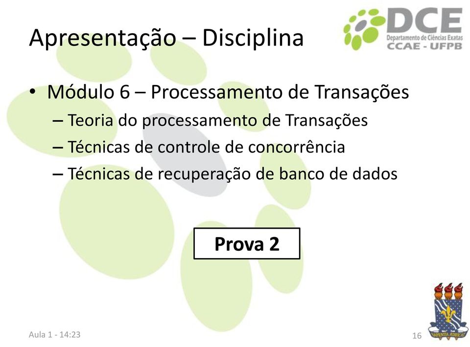 Transações Técnicas de controle de