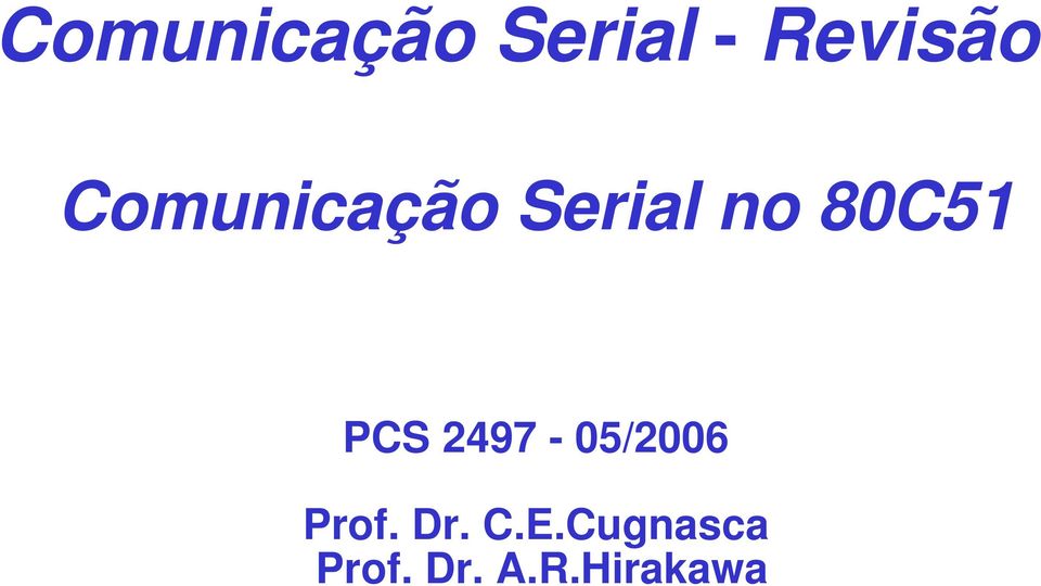 PCS 2497-05/2006 Prof. Dr. C.