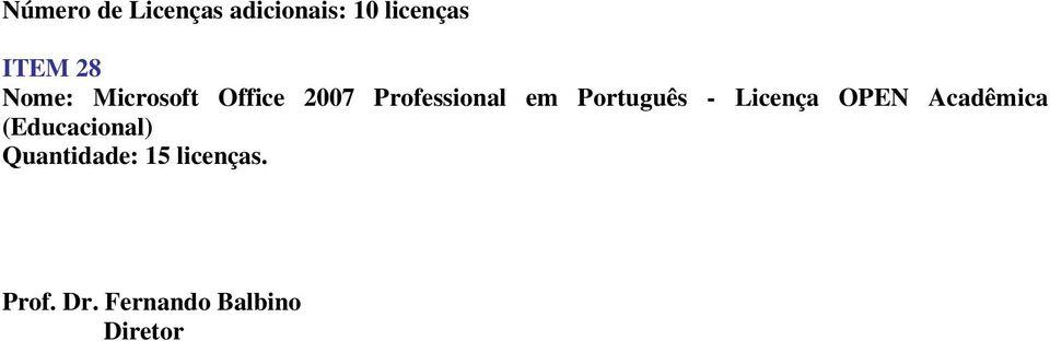 Português - Licença OPEN Acadêmica (Educacional)