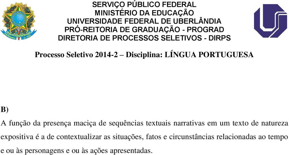 contextualizar as situações, fatos e circunstâncias