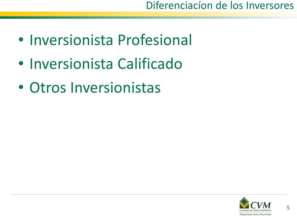 Profesional Inversionista