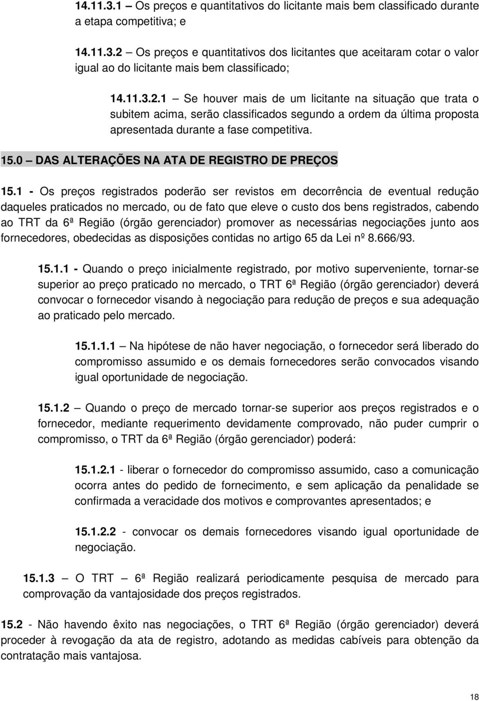 0 DAS ALTERAÇÕES NA ATA DE REGISTRO DE PREÇOS 15.