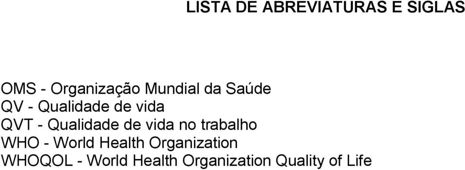 Qualidade de vida no trabalho WHO - World Health