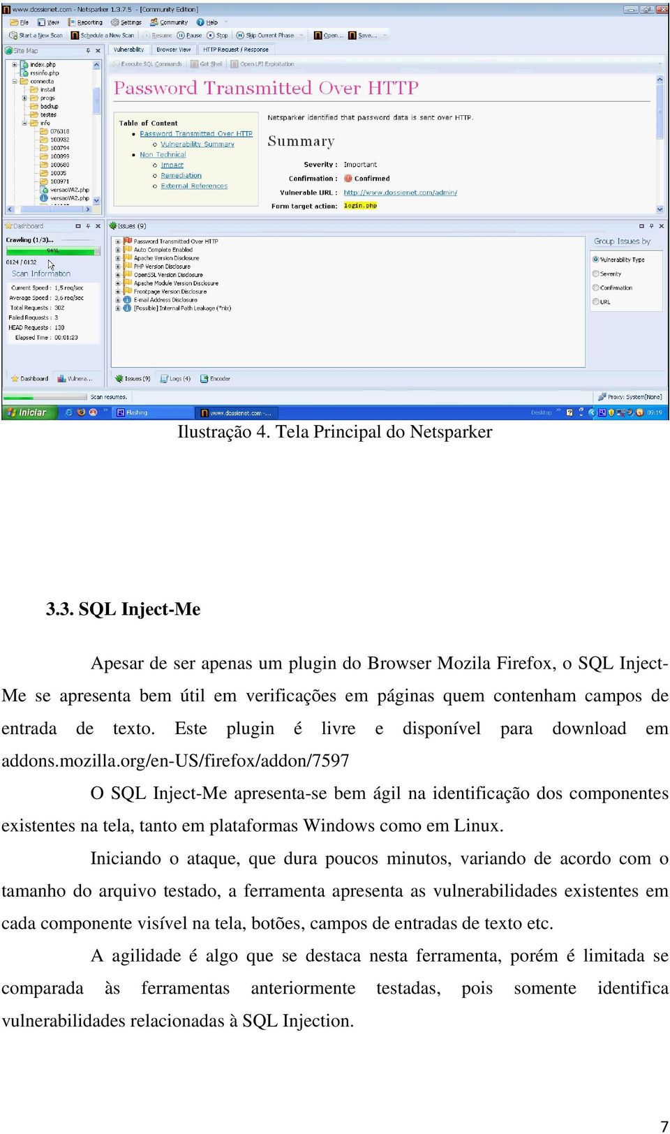 Este plugin é livre e disponível para download em addons.mozilla.