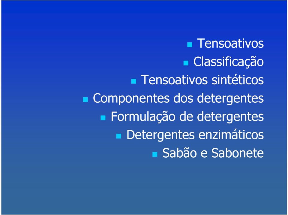 dos detergentes Formulação de