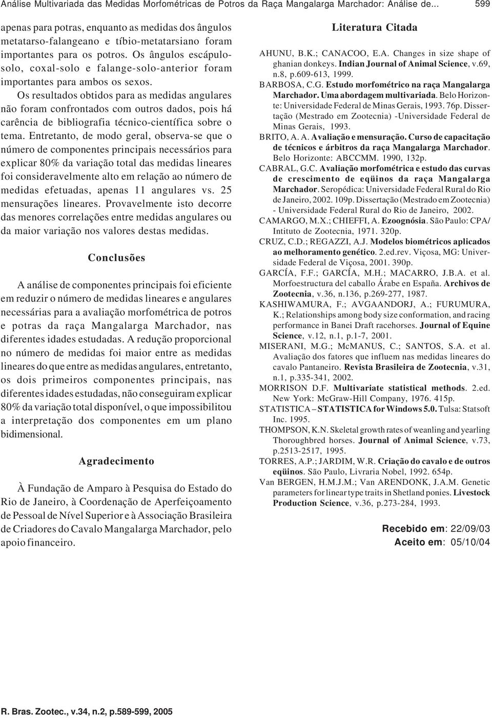 Os ângulos escápulosolo, coxal-solo e falange-solo-anterior foram importantes para ambos os sexos.