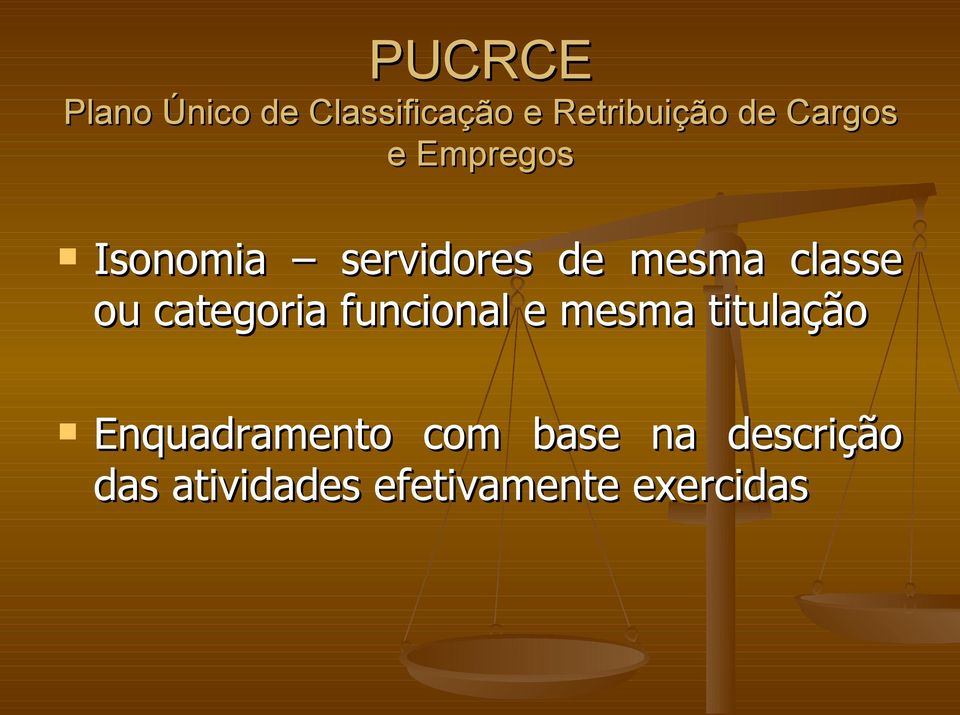 ou categoria funcional e mesma titulação Enquadramento