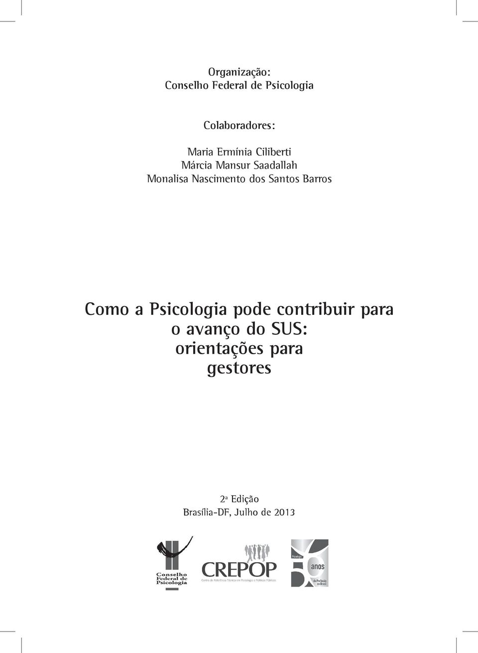 Santos Barros Como a Psicologia pode contribuir para o avanço do