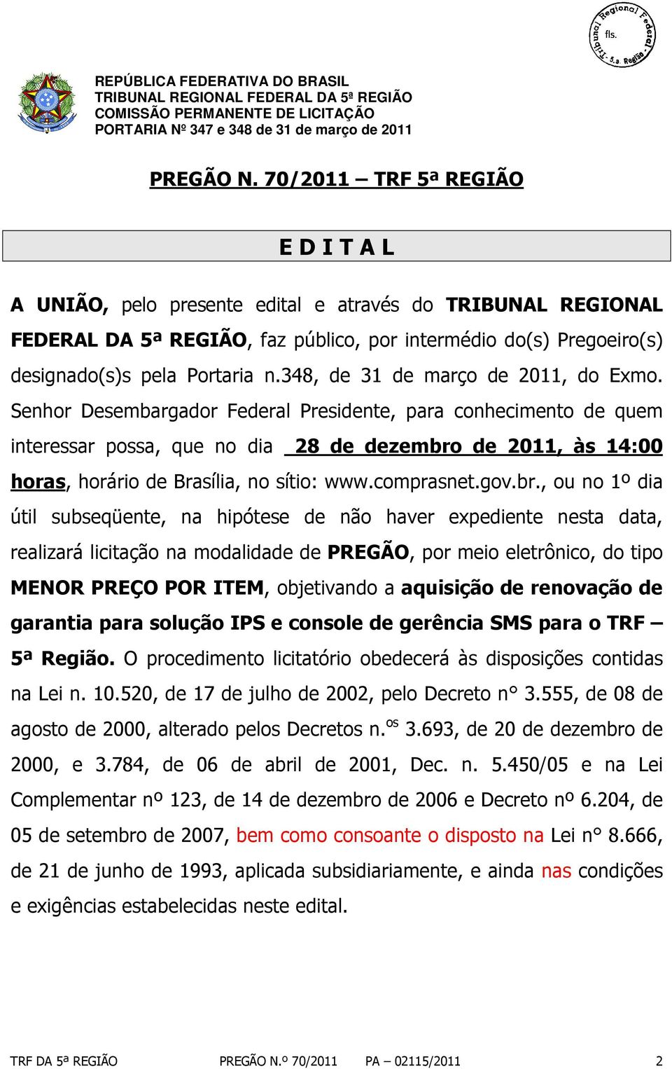 348, de 31 de março de 2011, do Exmo.