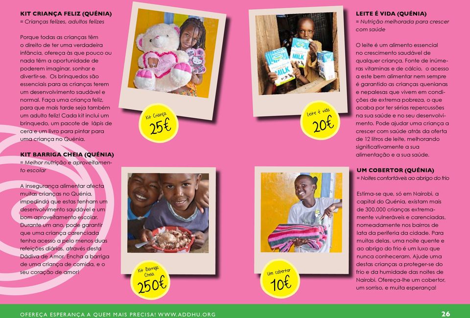 Cada kit inclui um brinquedo, um pacote de lápis de cera e um livro para pintar para uma criança no Quénia.
