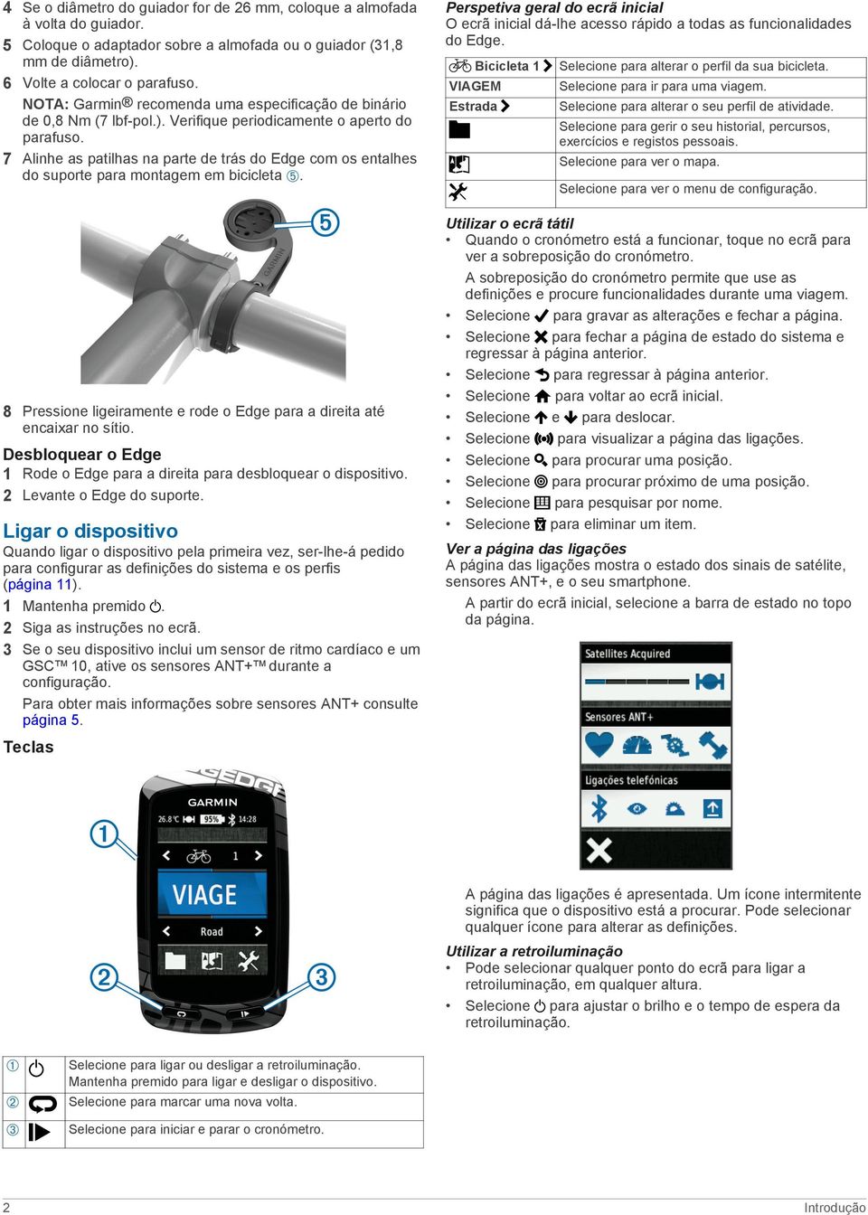 Alinhe as patilhas na parte de trás do Edge com os entalhes 7 do suporte para montagem em bicicleta Ä. 8 Pressione ligeiramente e rode o Edge para a direita até encaixar no sítio.