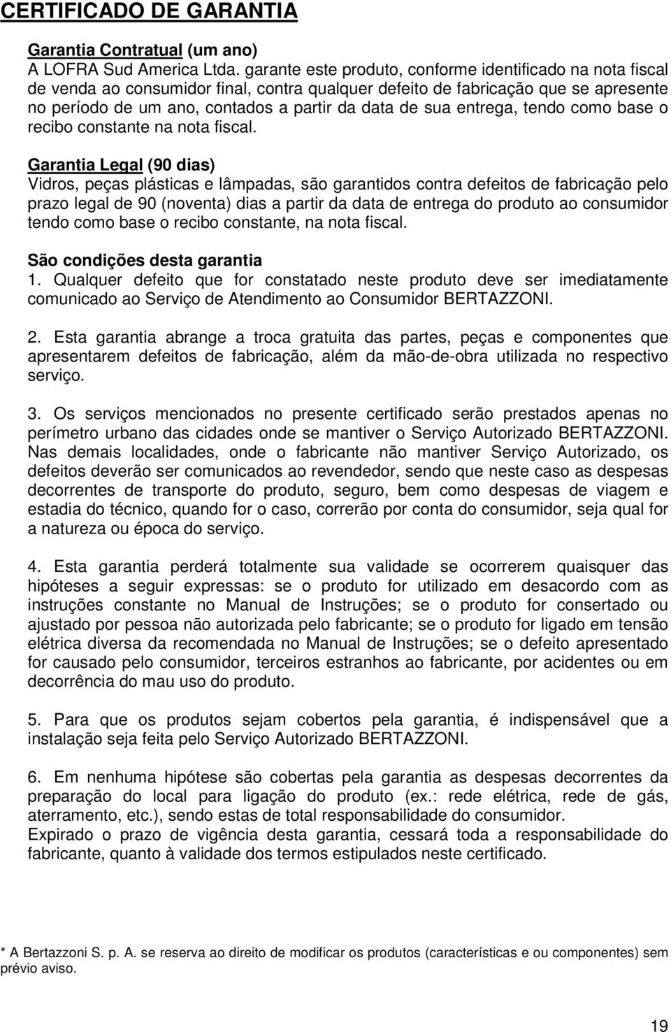 entrega, tendo como base o recibo constante na nota fiscal.