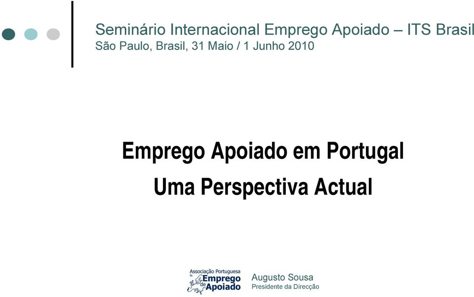 2010 Emprego Apoiado em Portugal Uma