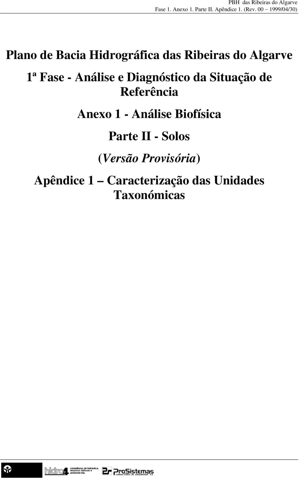 Fase - Análise e Diagnóstico da Situação de Referência Anexo 1 -