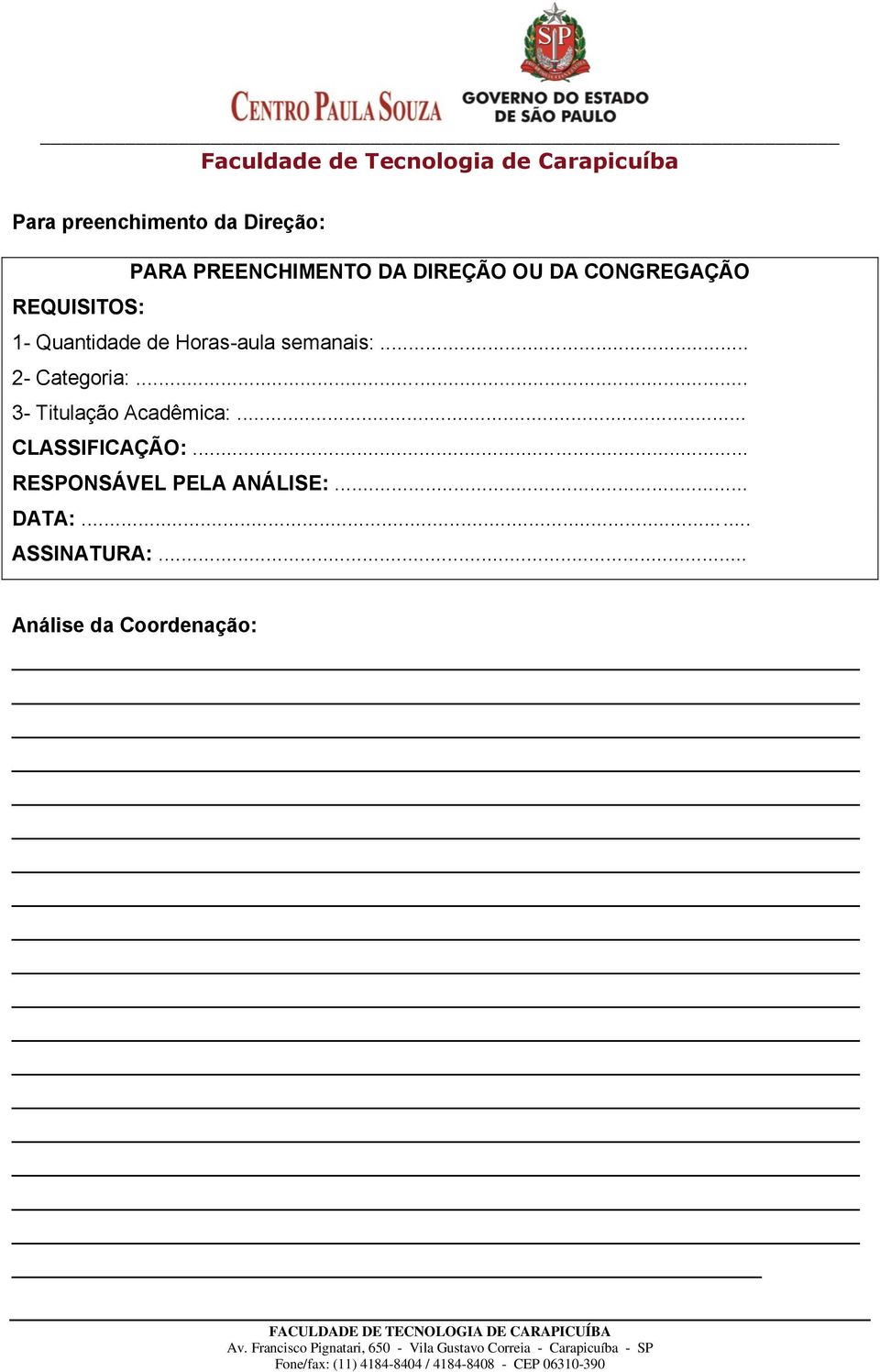 .. 2- Categoria:... 3- Titulação Acadêmica:... CLASSIFICAÇÃO:.