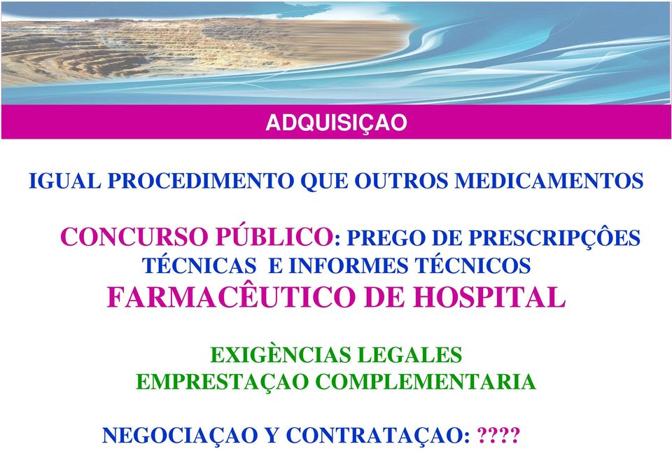 INFORMES TÉCNICOS FARMACÊUTICO DE HOSPITAL EXIGÈNCIAS