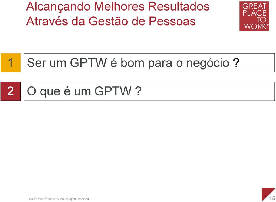 de Pessoas 15 1 2 Ser um GPTW