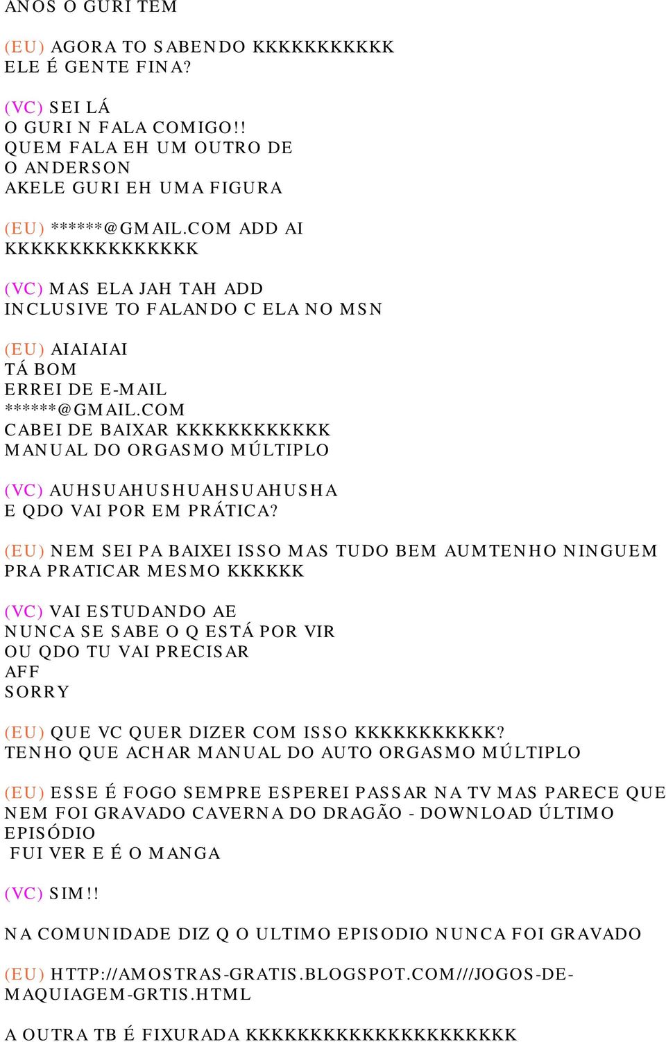 COM CABEI DE BAIXAR KKKKKKKKKKKK MANUAL DO ORGASMO MÚLTIPLO (VC) AUHSUAHUSHUAHSUAHUSHA E QDO VAI POR EM PRÁTICA?