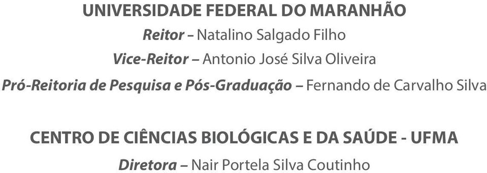 Pesquisa e Pós-Graduação Fernando de Carvalho Silva CENTRO DE