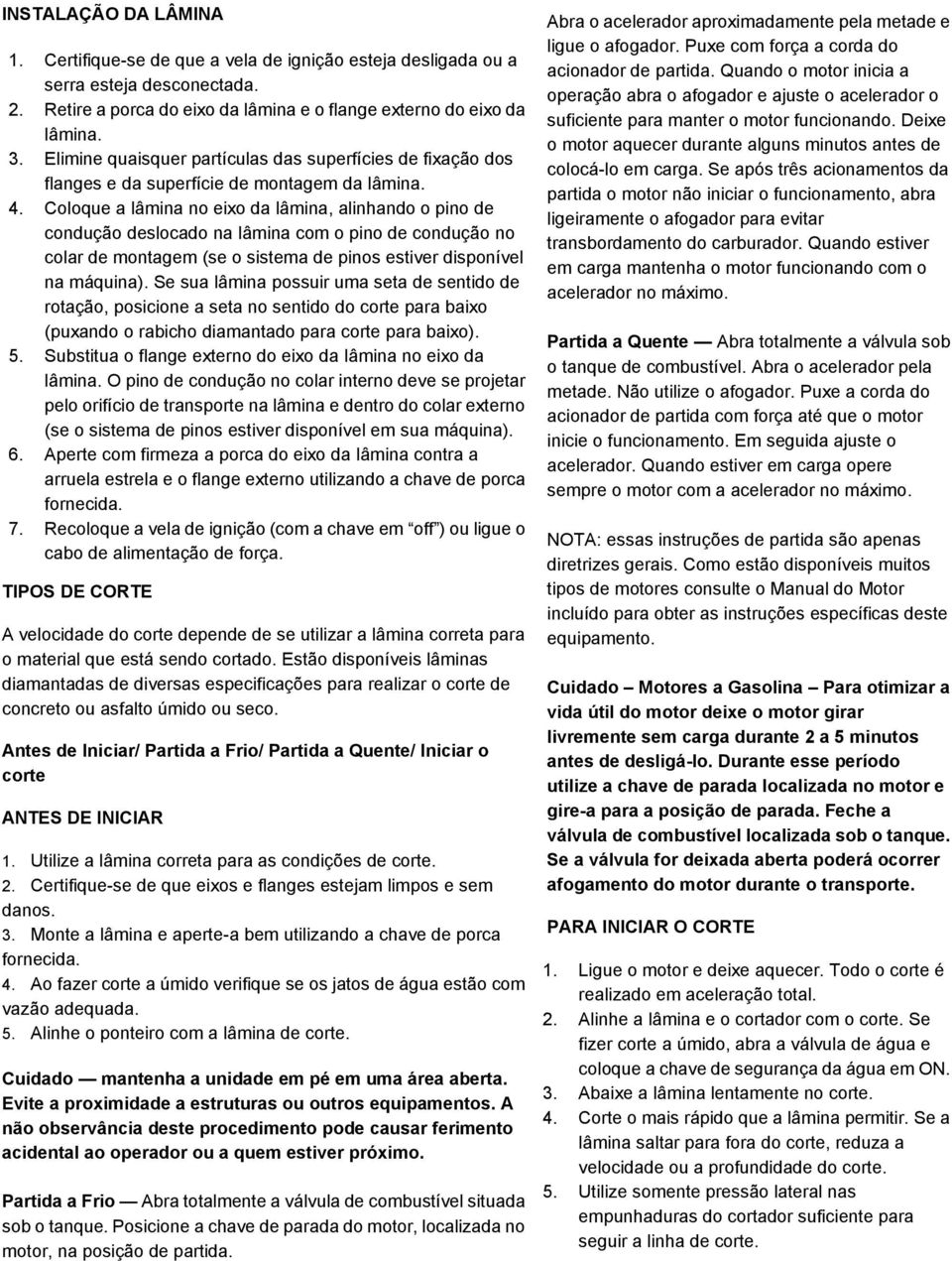 Coloque a lâmina no eixo da lâmina, alinhando o pino de condução deslocado na lâmina com o pino de condução no colar de montagem (se o sistema de pinos estiver disponível na máquina).