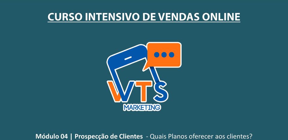 Clientes - Quais