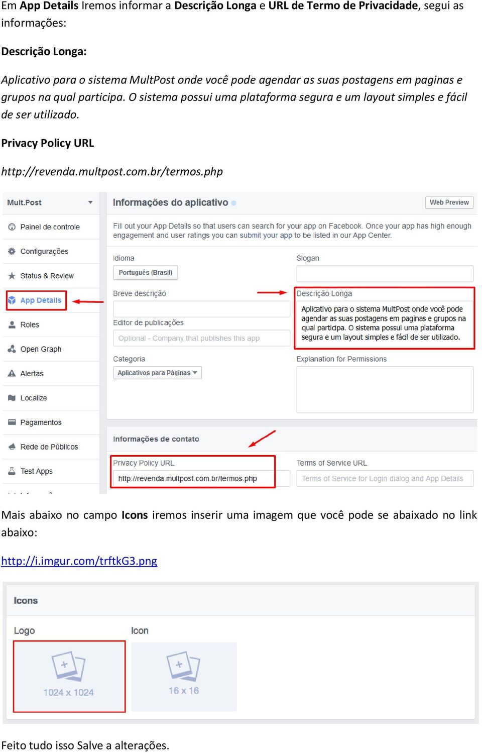 O sistema possui uma plataforma segura e um layout simples e fácil de ser utilizado. Privacy Policy URL http://revenda.multpost.com.