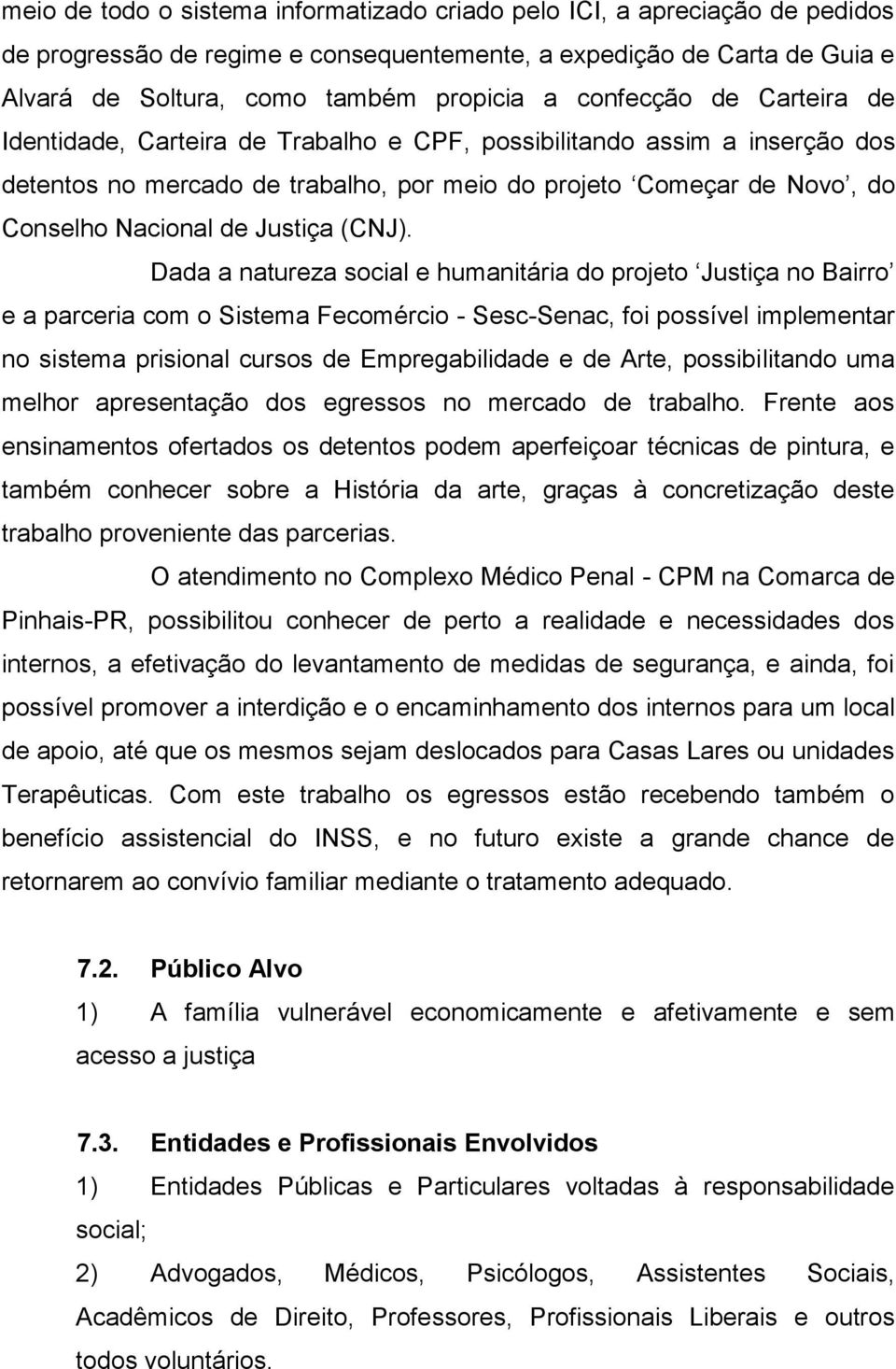 Justiça (CNJ).