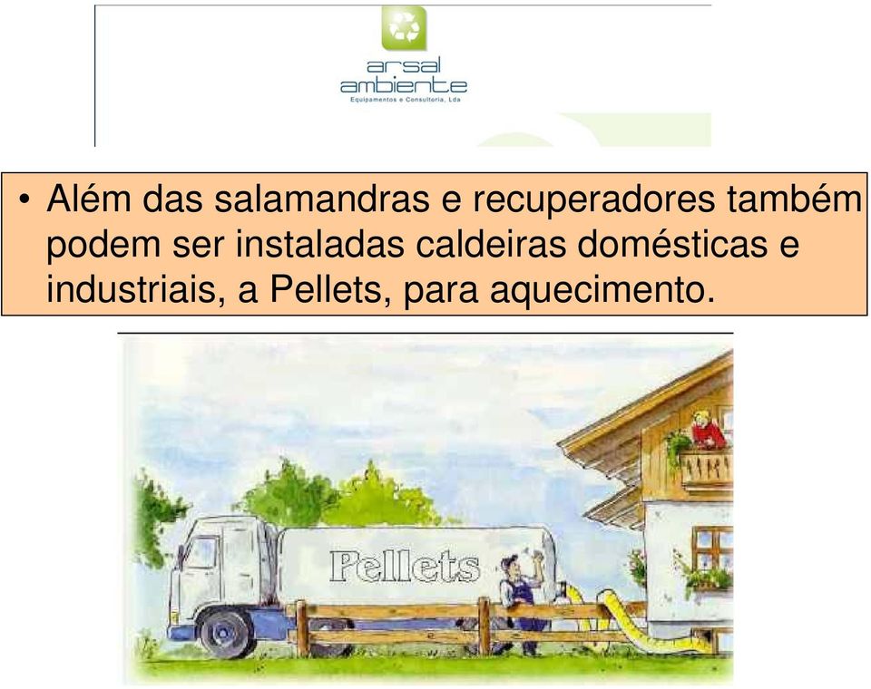 instaladas caldeiras domésticas