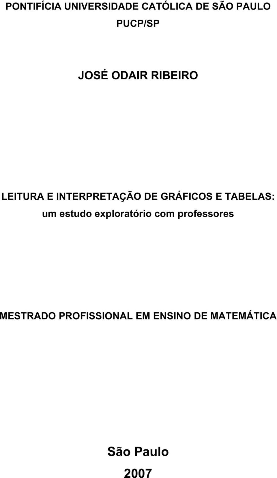 E TABELAS: um estudo exploratório com professores