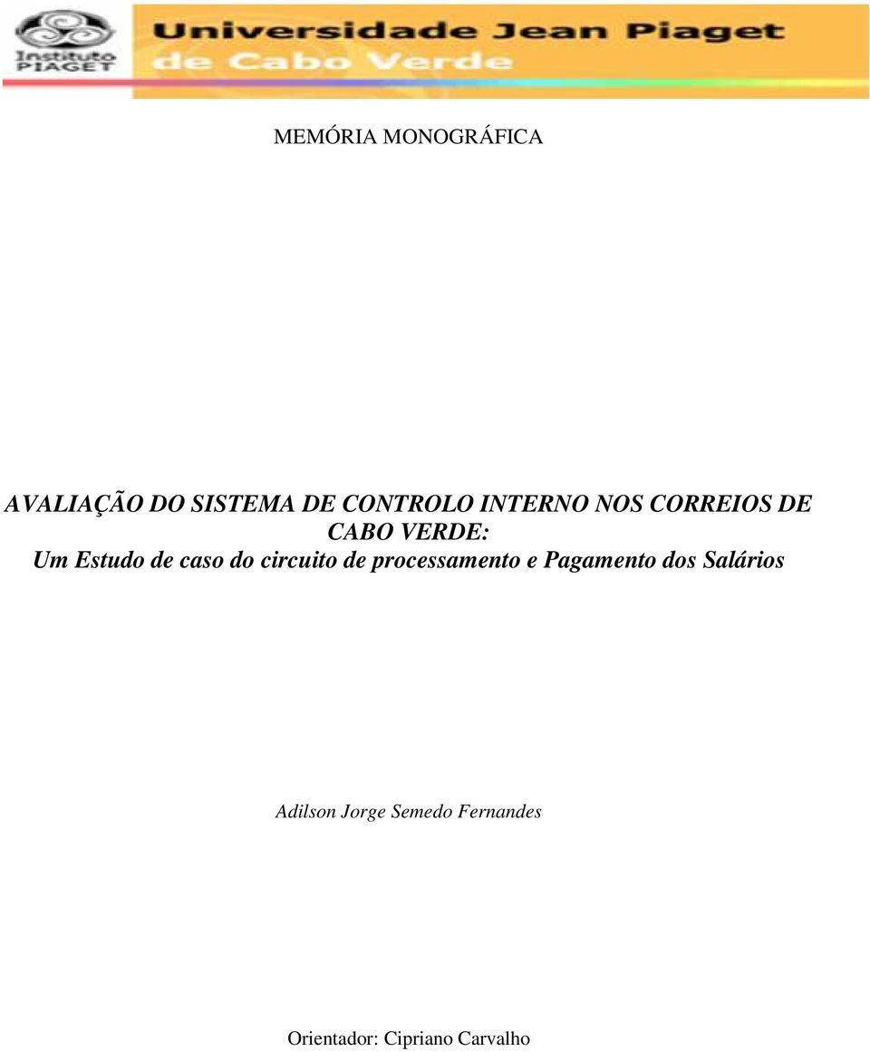 CORREIOS DE CABO VERDE: Adilson Jorge