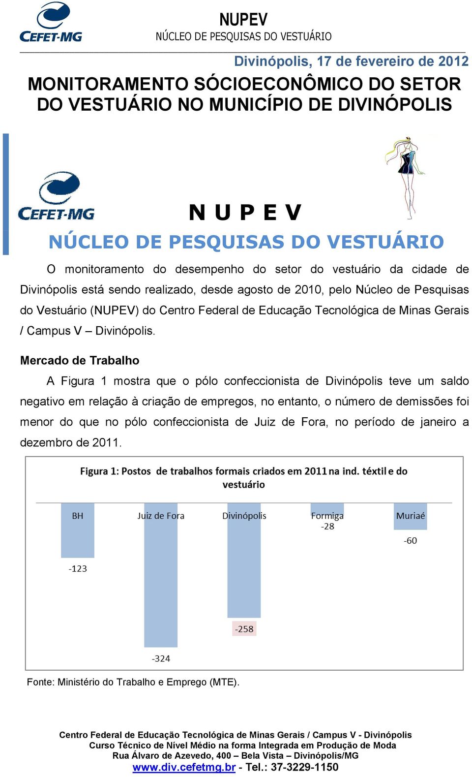 Minas Gerais / Campus V Divinópolis.