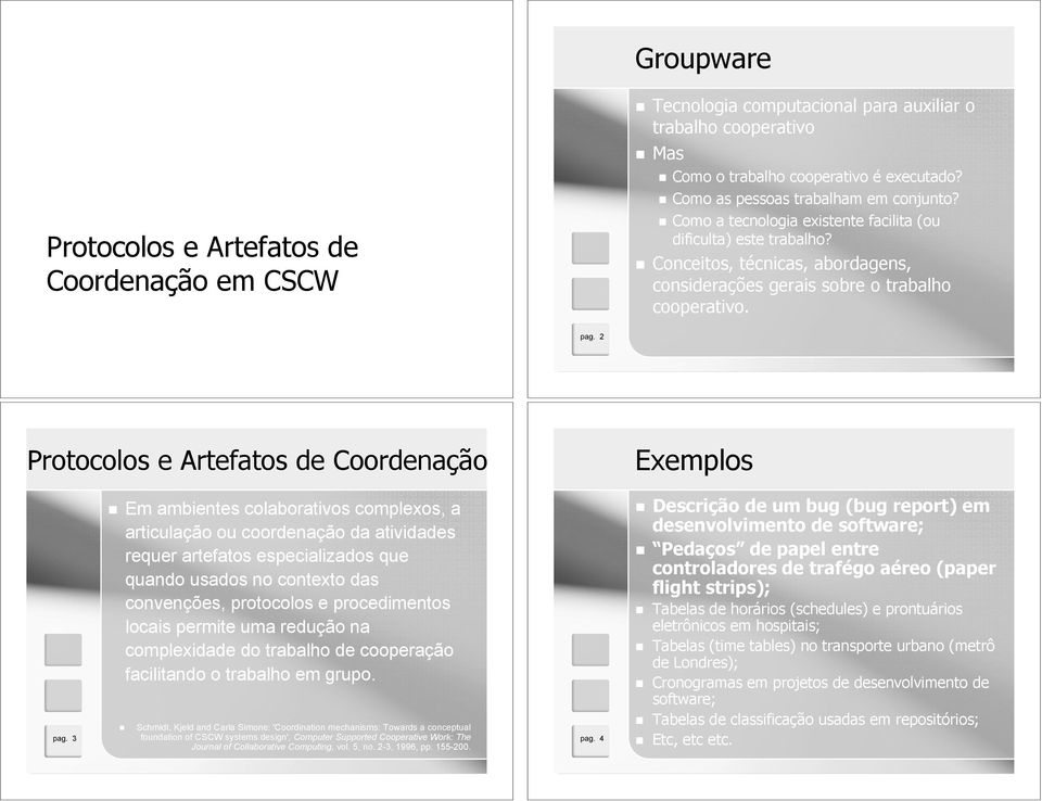 2 Protocolos e Artefatos de Coordenação Exemplos pag.