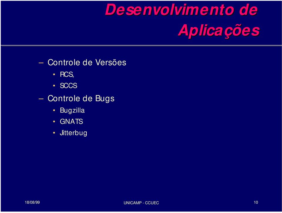 Controle de Bugs Bugzilla GNATS