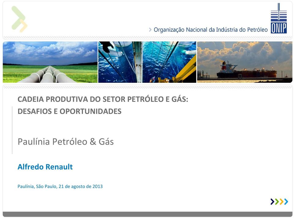 Paulínia Petróleo & Gás Alfredo
