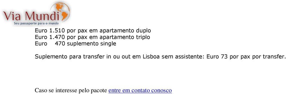 Suplemento para transfer in ou out em Lisboa sem assistente: