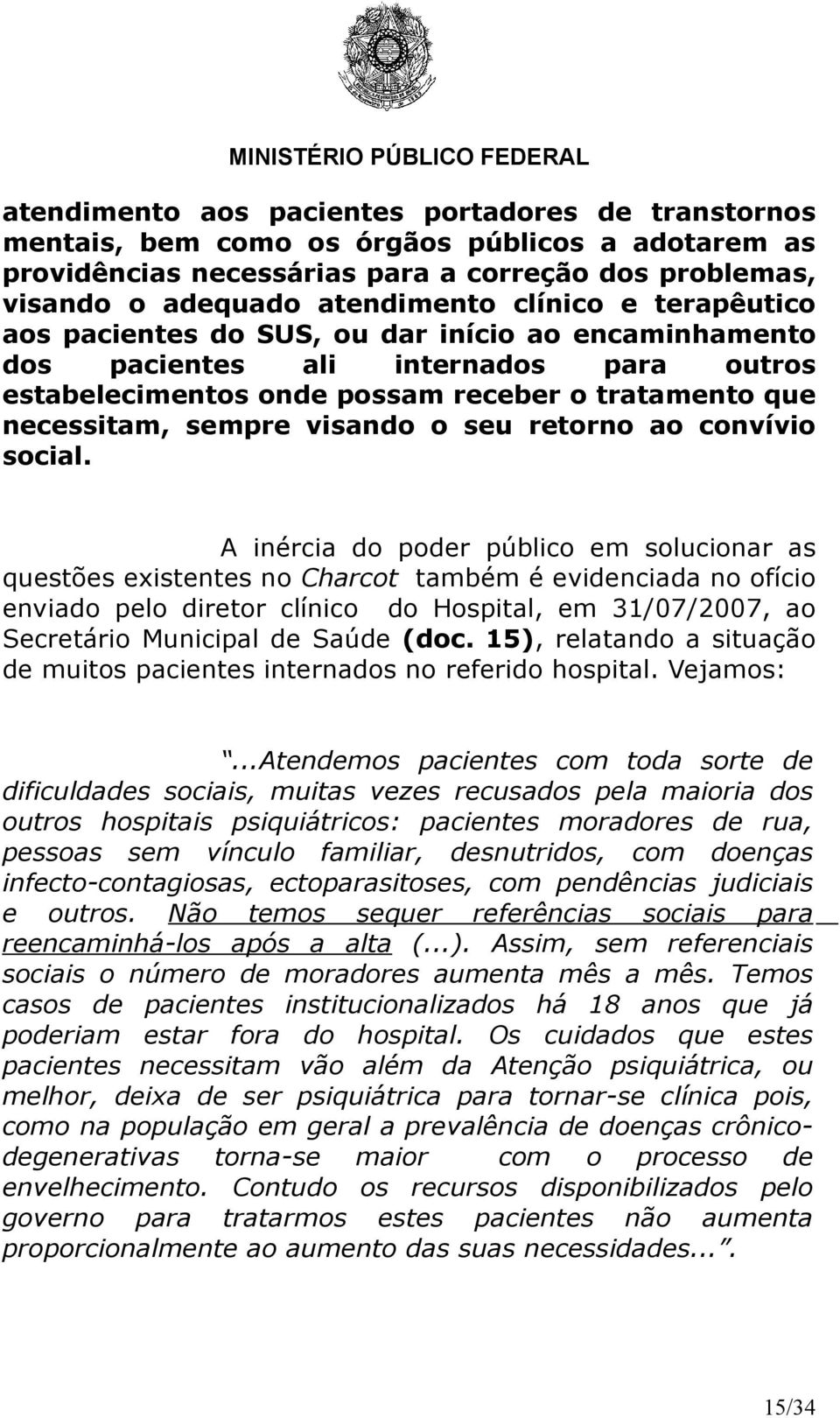 retorno ao convívio social.