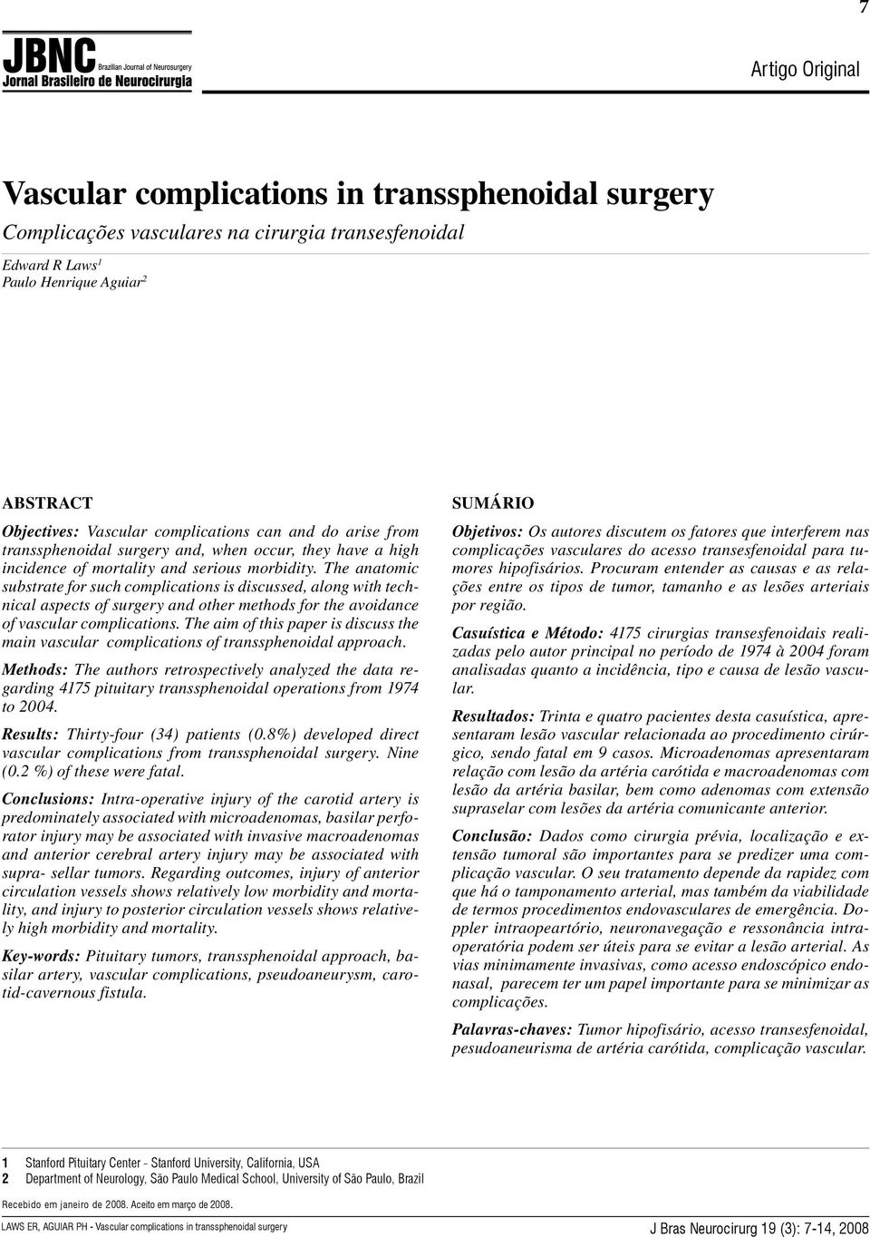 The anatomic substrate for such complications is discussed, along with technical aspects of surgery and other methods for the avoidance of vascular complications.