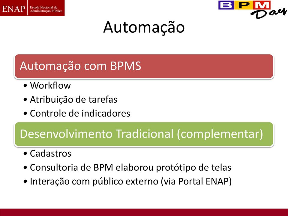 Tradicional (complementar) Cadastros Consultoria de BPM