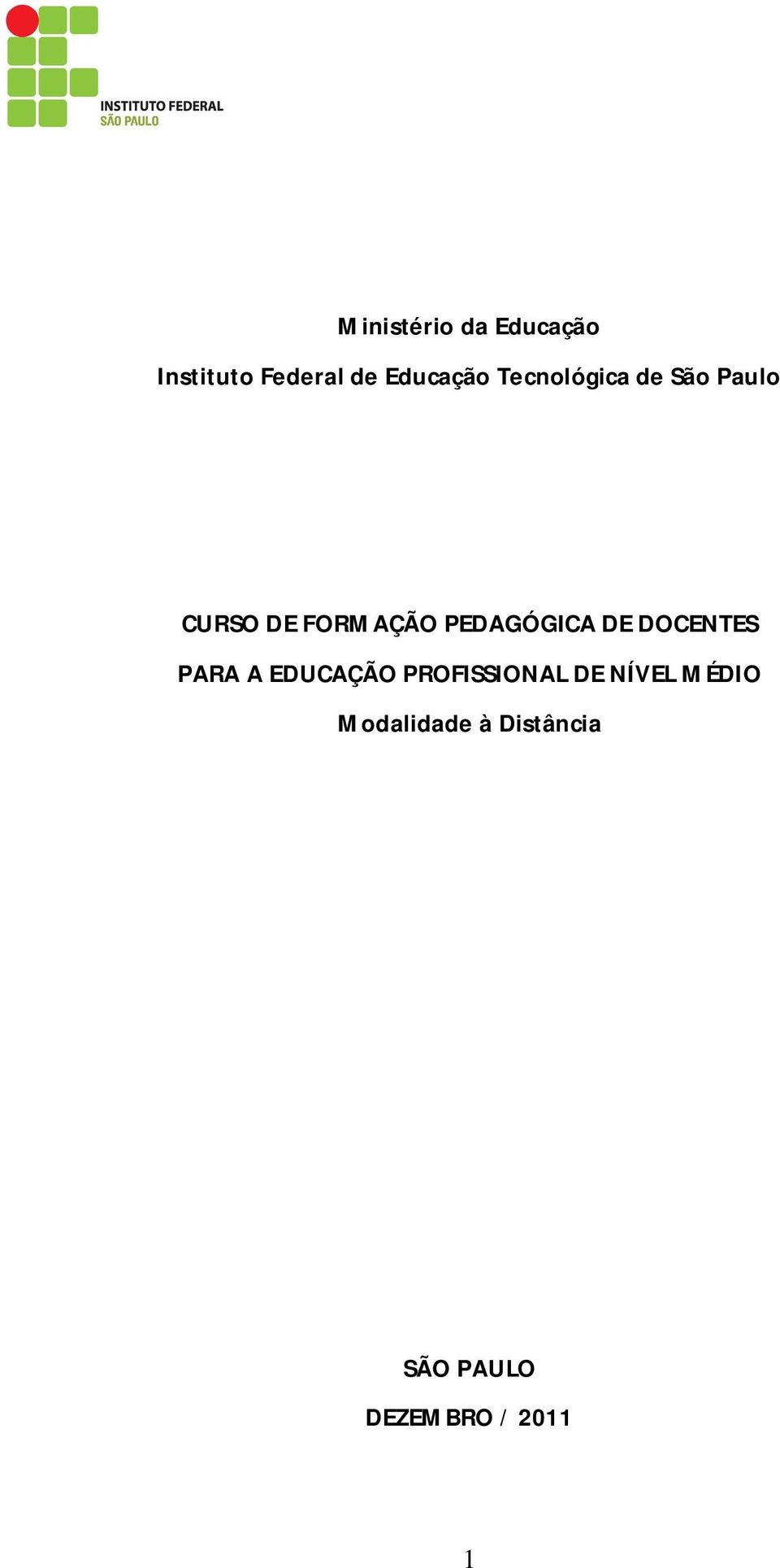 DE DOCENTES PARA A EDUCAÇÃO PROFISSIONAL DE NÍVEL