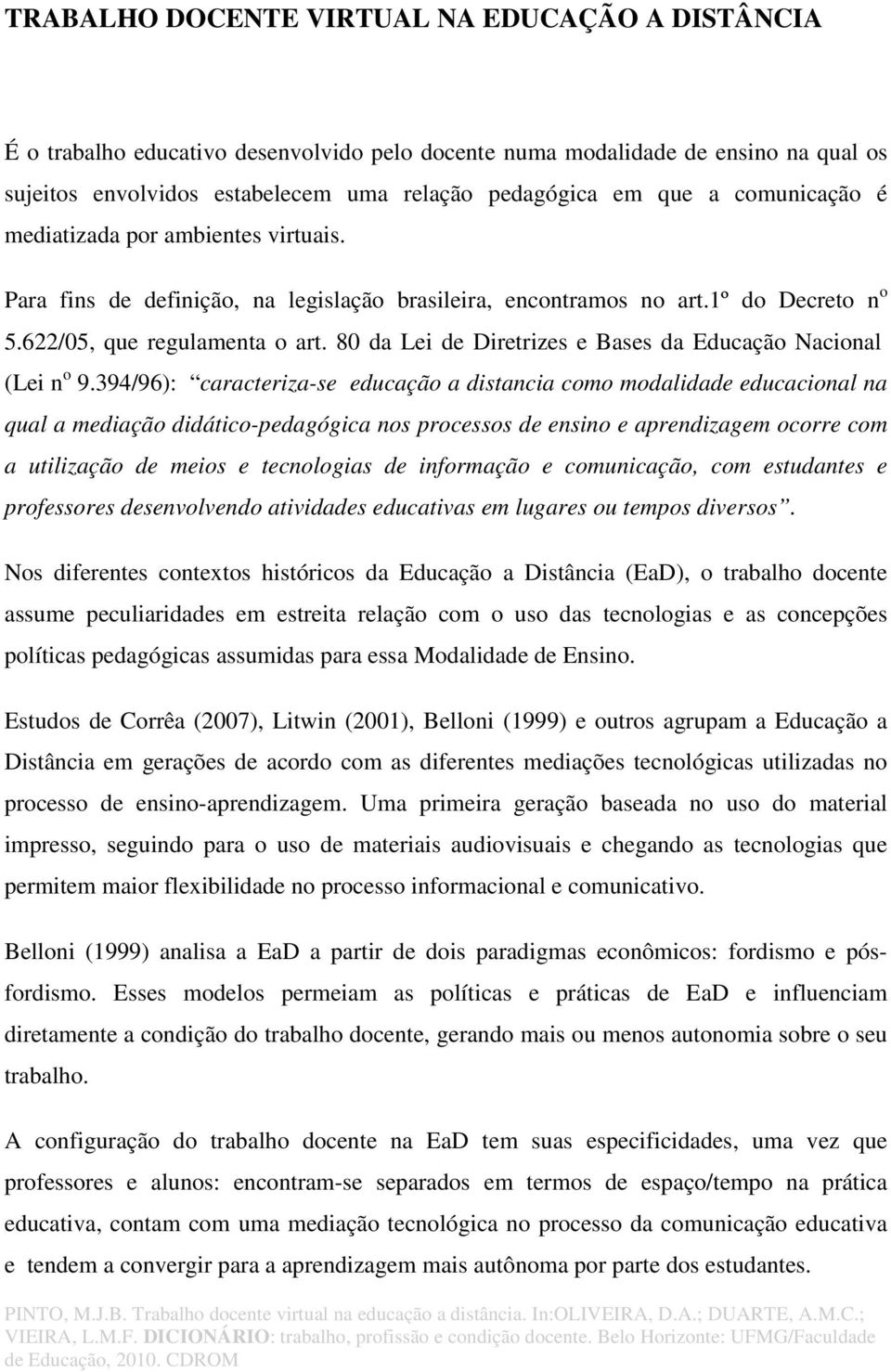 80 da Lei de Diretrizes e Bases da Educação Nacional (Lei n o 9.