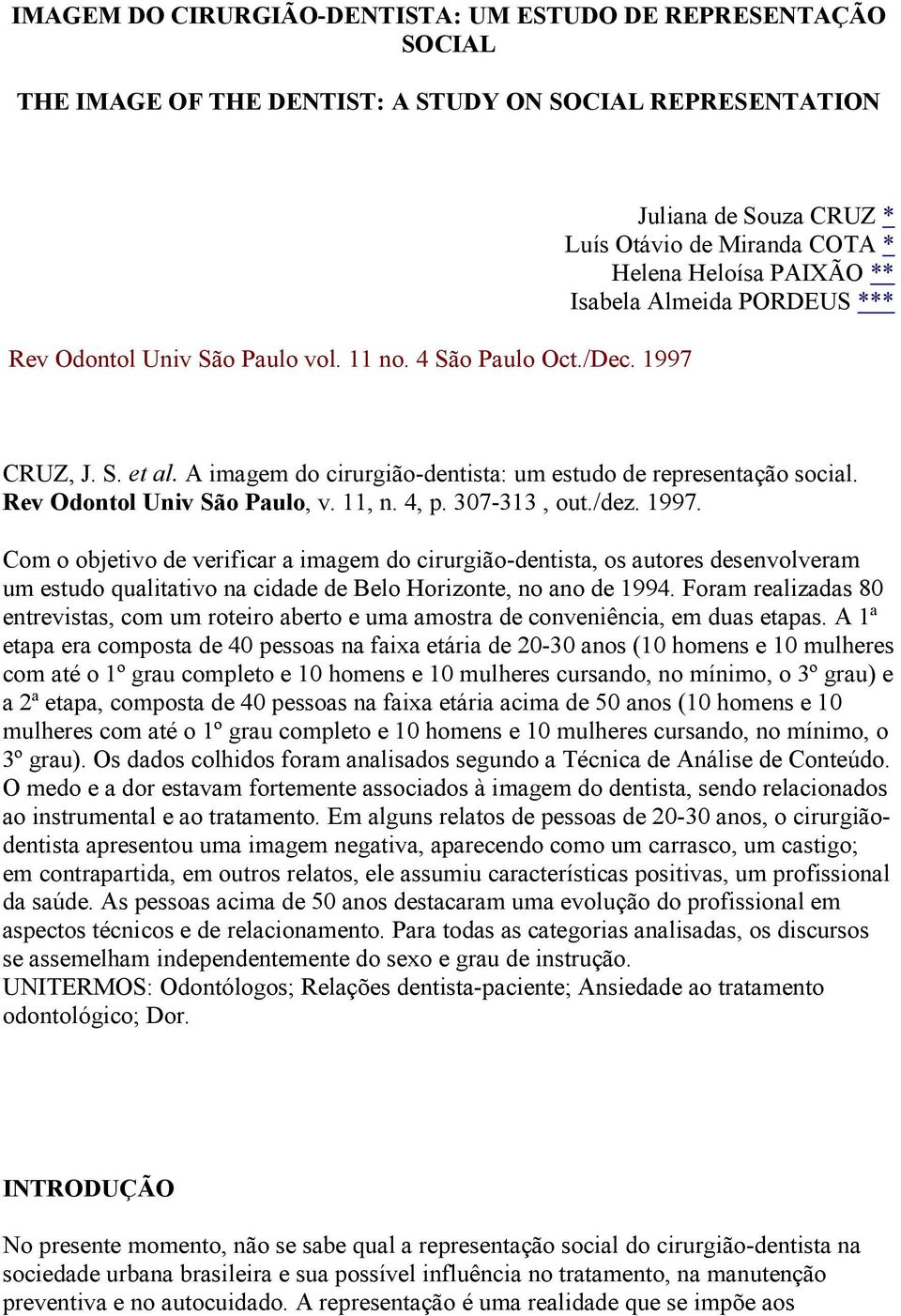 Rev Odontol Univ São Paulo, v. 11, n. 4, p. 307-313, out./dez. 1997.