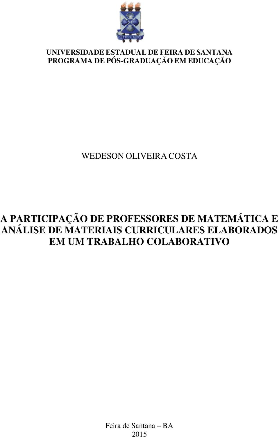 PARTICIPAÇÃO DE PROFESSORES DE MATEMÁTICA E ANÁLISE DE