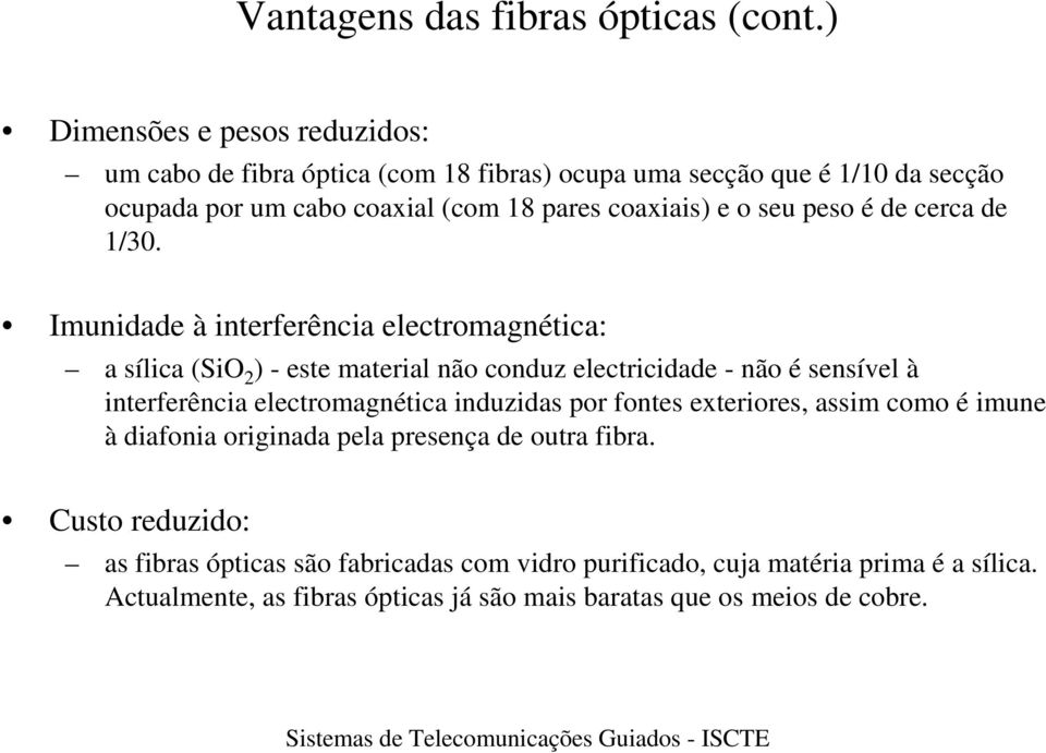 seu peso é cerca /30.