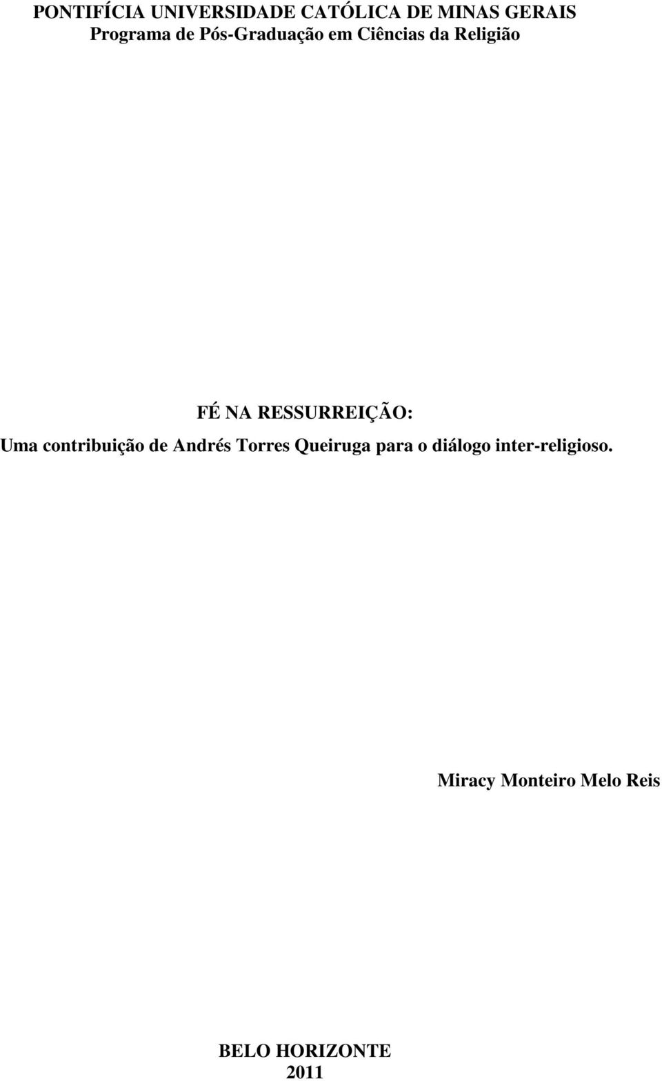 RESSURREIÇÃO: Uma contribuição de Andrés Torres Queiruga