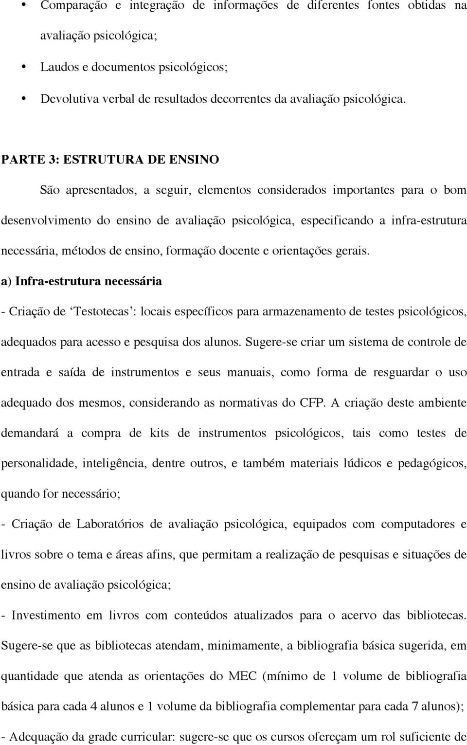 métodos de ensino, formação docente e orientações gerais.