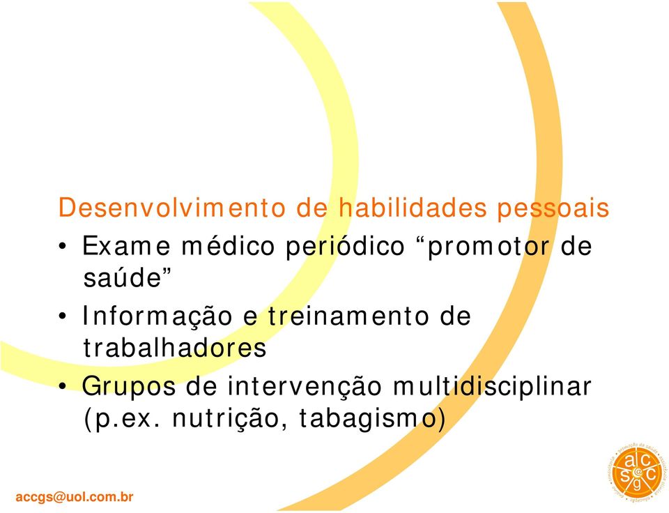 treinamento de trabalhadores Grupos de intervenção